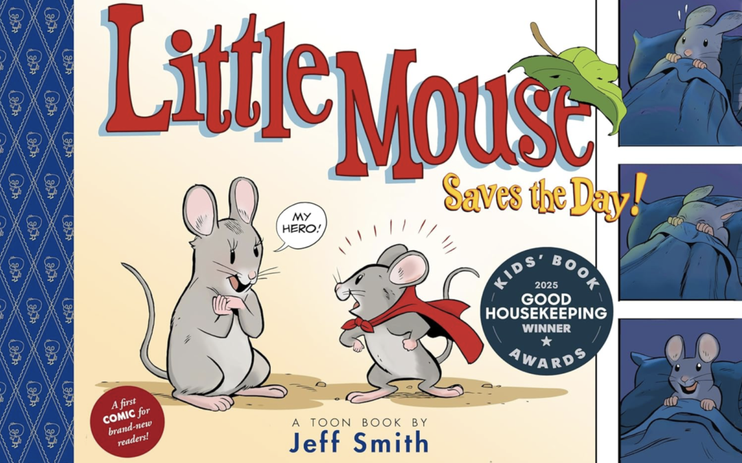 Little Mouse Selected as One of Good Housekeeping’s Kids Book Award Winners!
